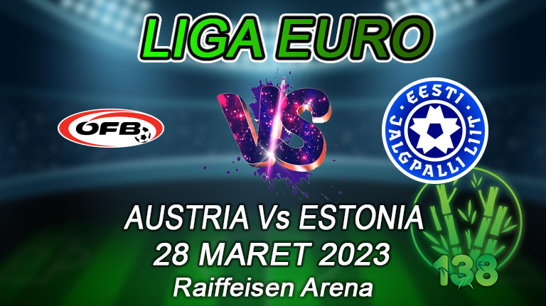 Austria vs Estonia Euro 18 Maret 2023